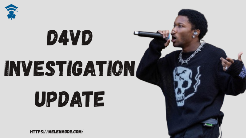 D4vd investigation